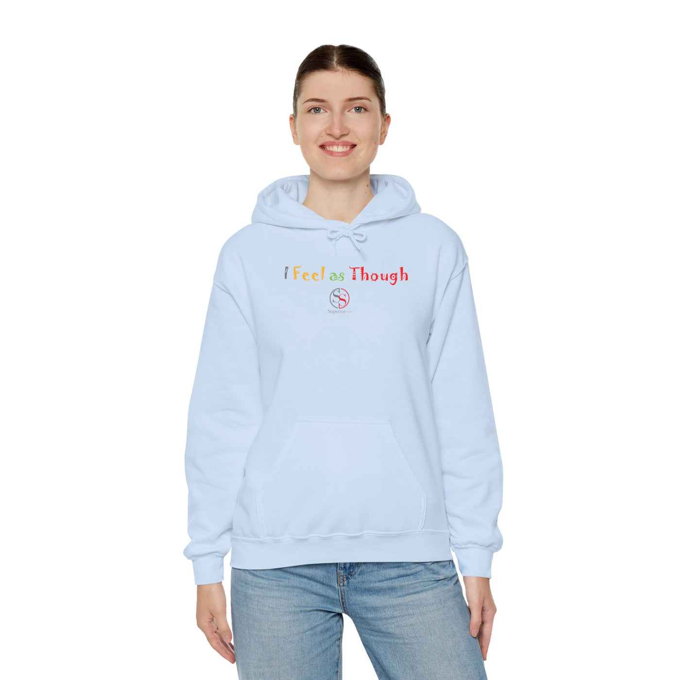 I Feel as Though Unisex Heavy Blend™ Hooded Sweatshirt