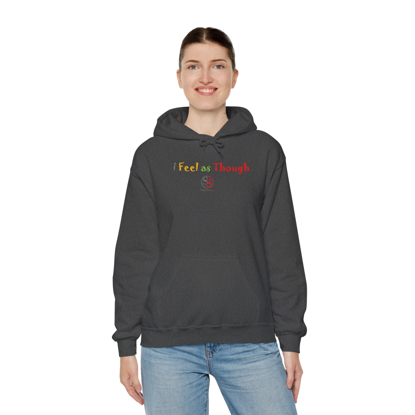I Feel as Though Unisex Heavy Blend™ Hooded Sweatshirt