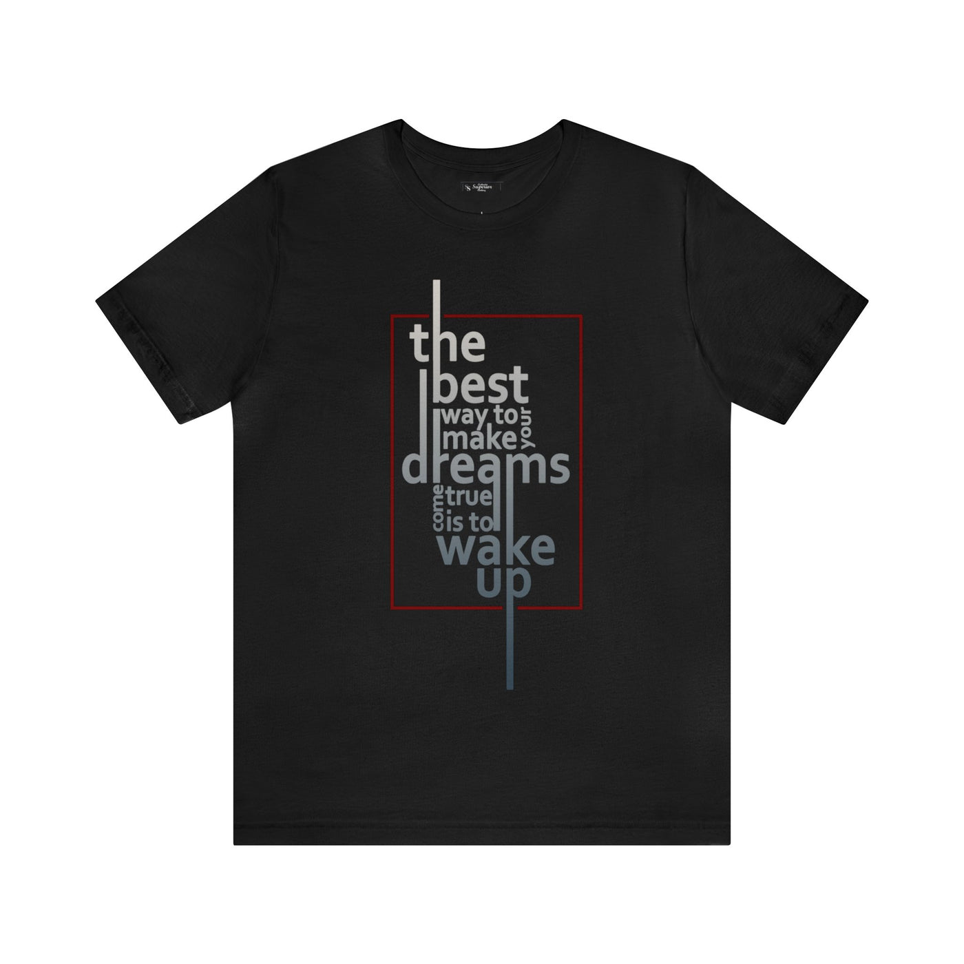 The` Best Way Short Sleeve Tee