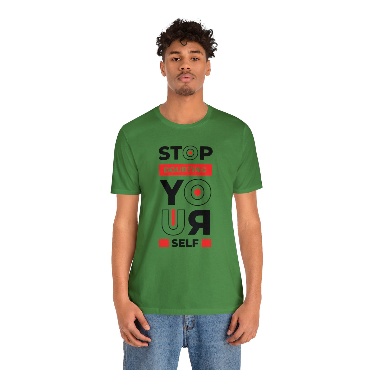 Stop Doubting Short Sleeve Tee