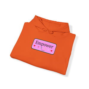 Empower Ladies Unisex Heavy Blend™ Hooded Sweatshirt