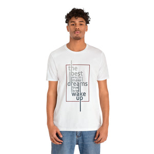 The` Best Way Short Sleeve Tee