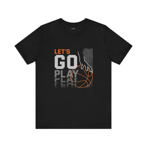 Let's go play Short Sleeve Tee