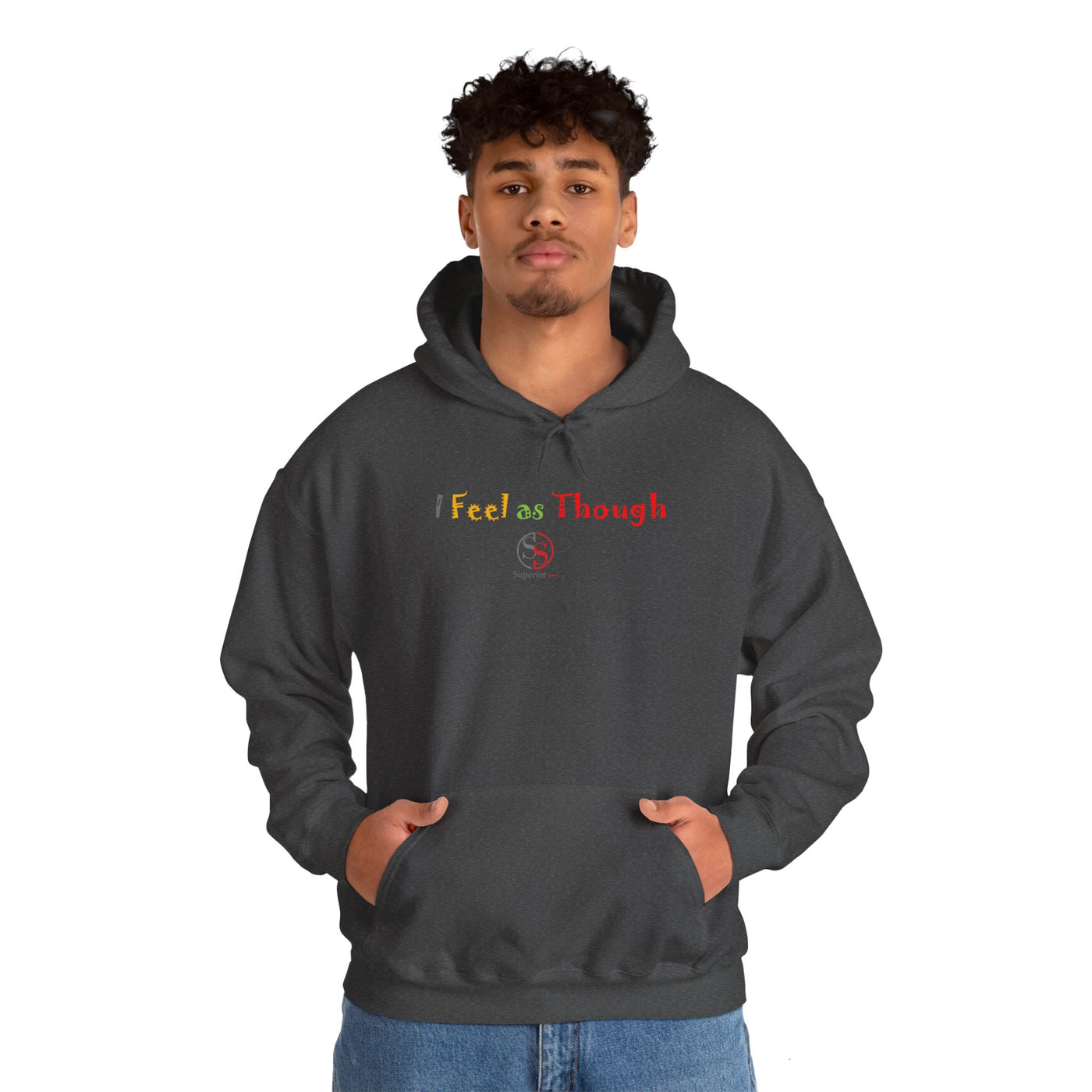 I Feel as Though Unisex Heavy Blend™ Hooded Sweatshirt