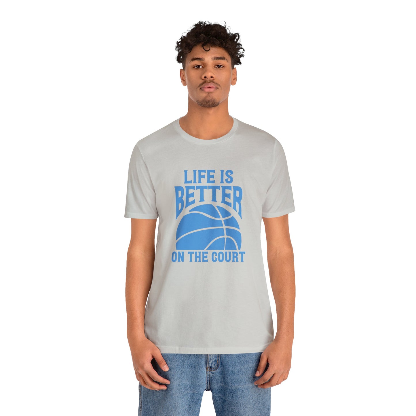 Life is better on the court Short Sleeve Tee