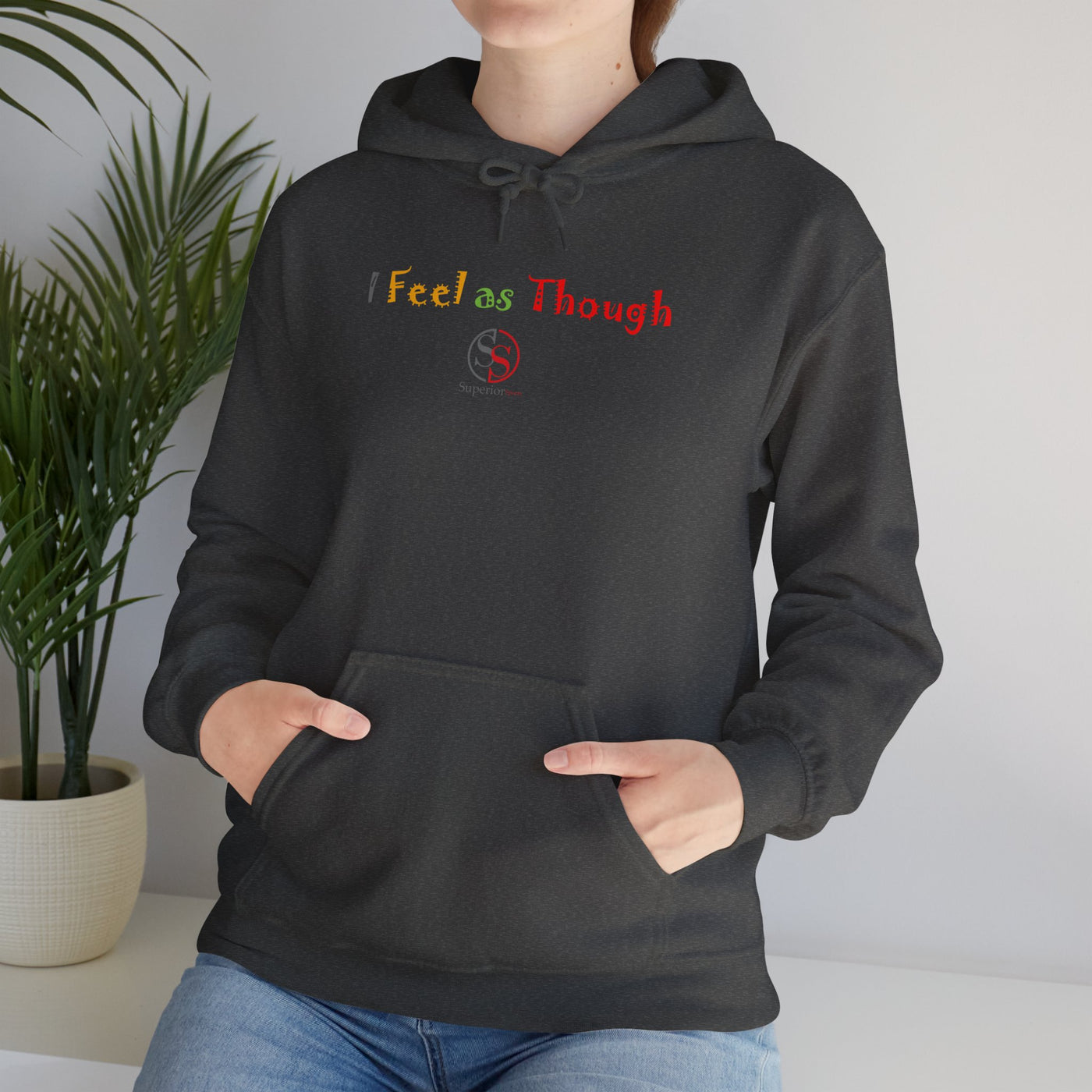 I Feel as Though Unisex Heavy Blend™ Hooded Sweatshirt
