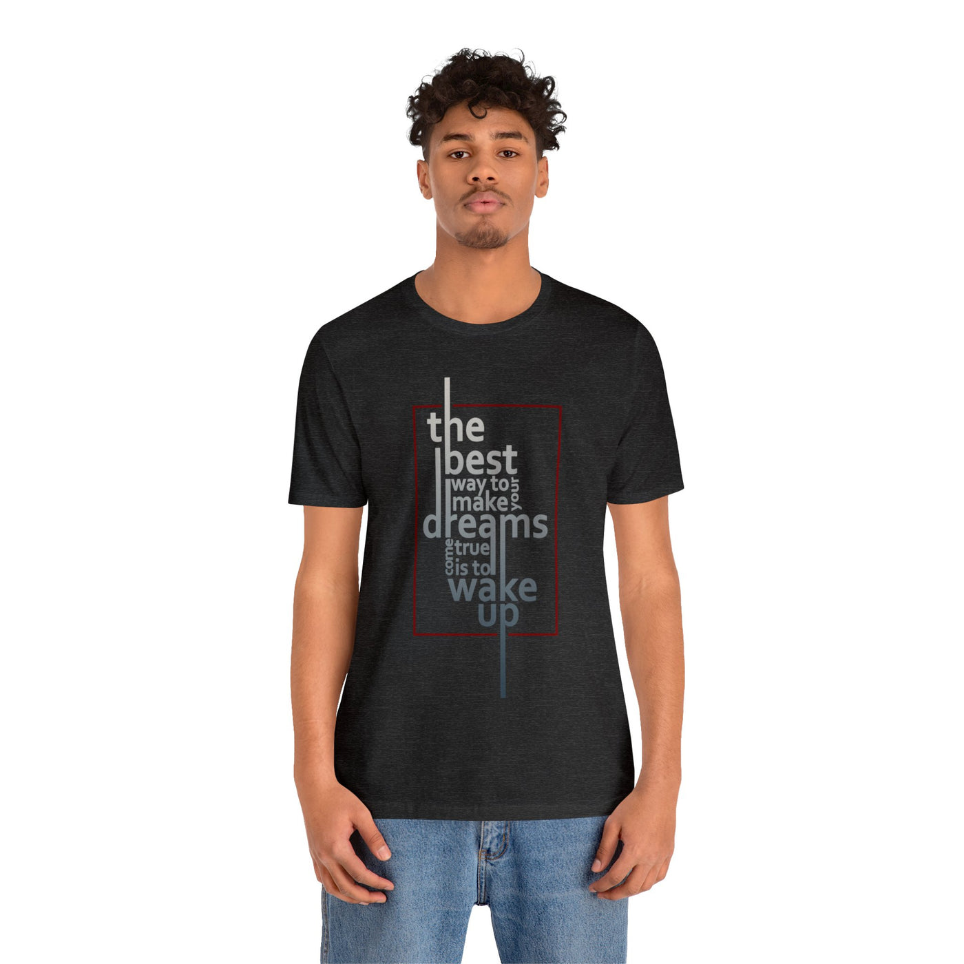 The` Best Way Short Sleeve Tee