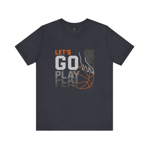 Let's go play Short Sleeve Tee