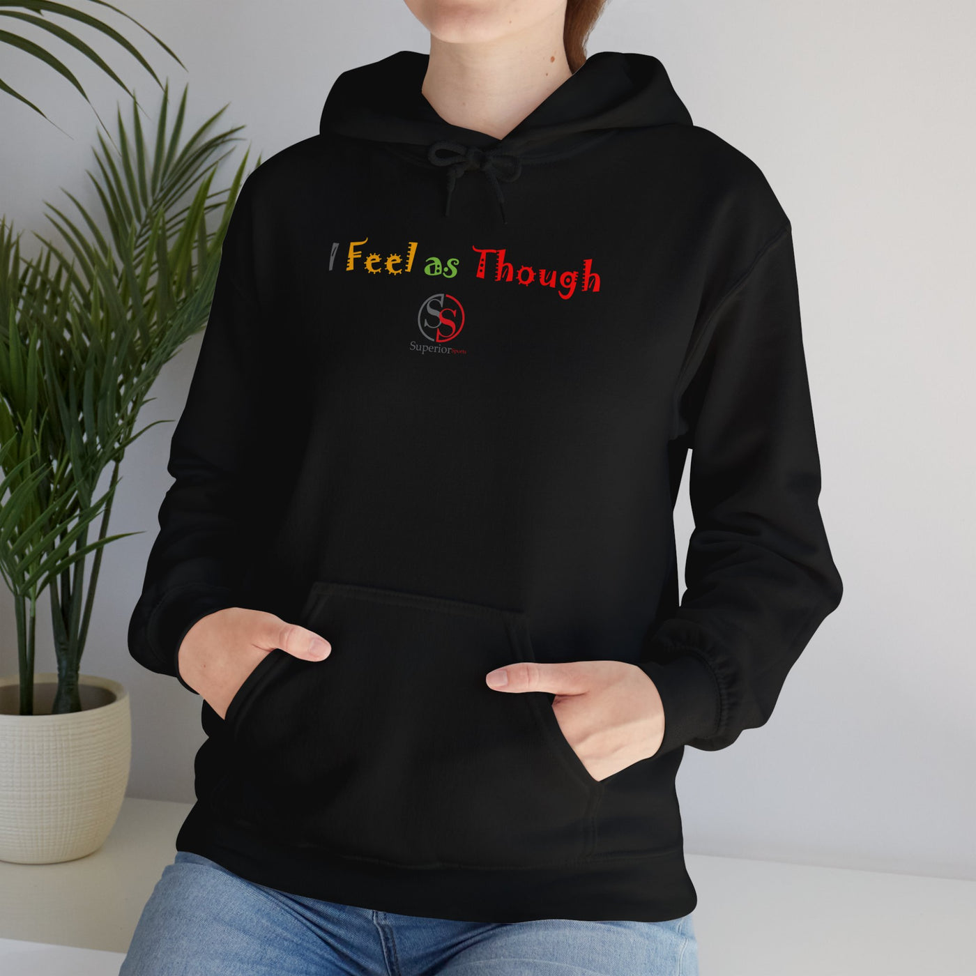 I Feel as Though Unisex Heavy Blend™ Hooded Sweatshirt