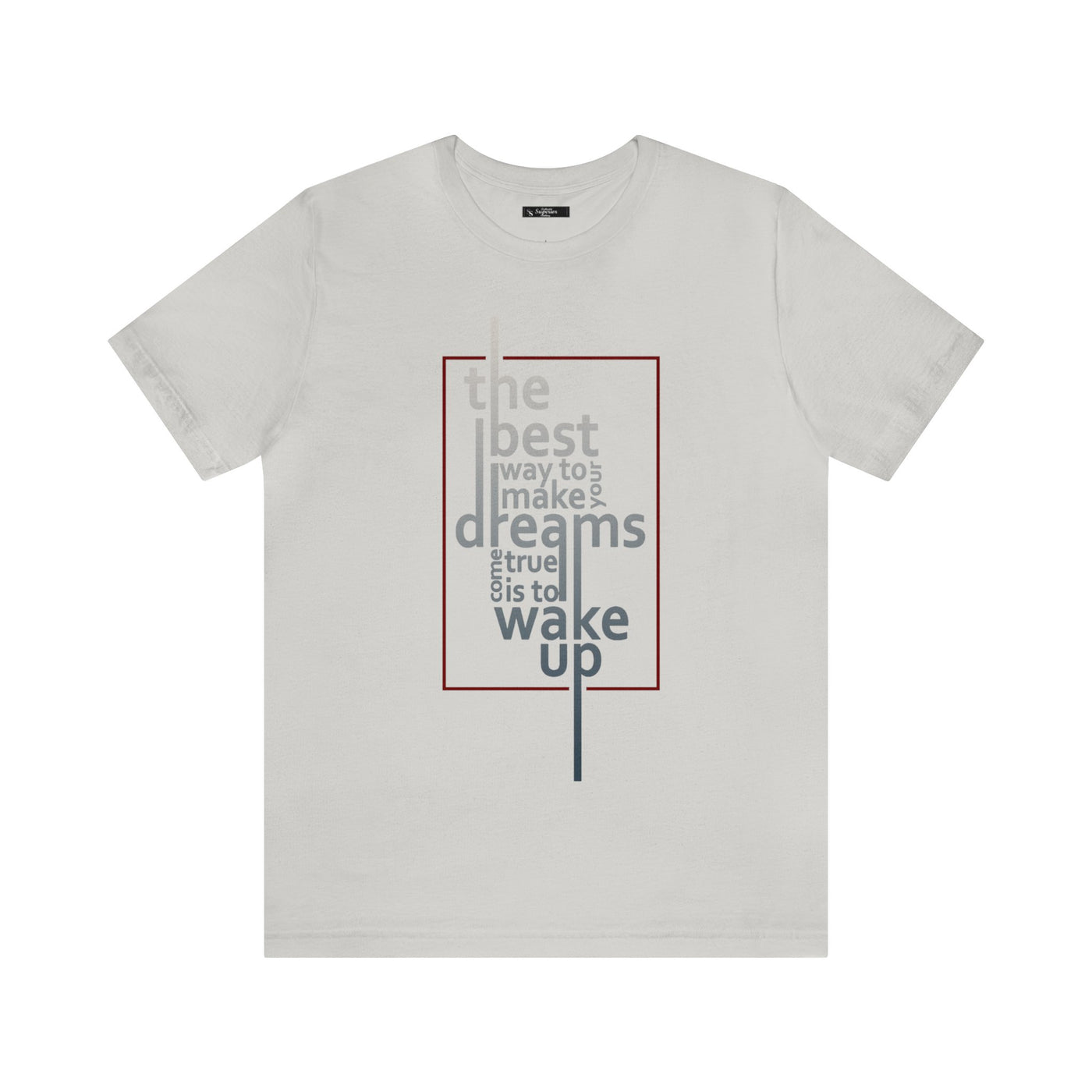 The` Best Way Short Sleeve Tee