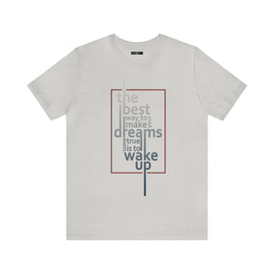 The` Best Way Short Sleeve Tee