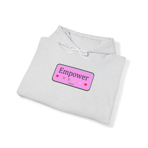 Empower Ladies Unisex Heavy Blend™ Hooded Sweatshirt