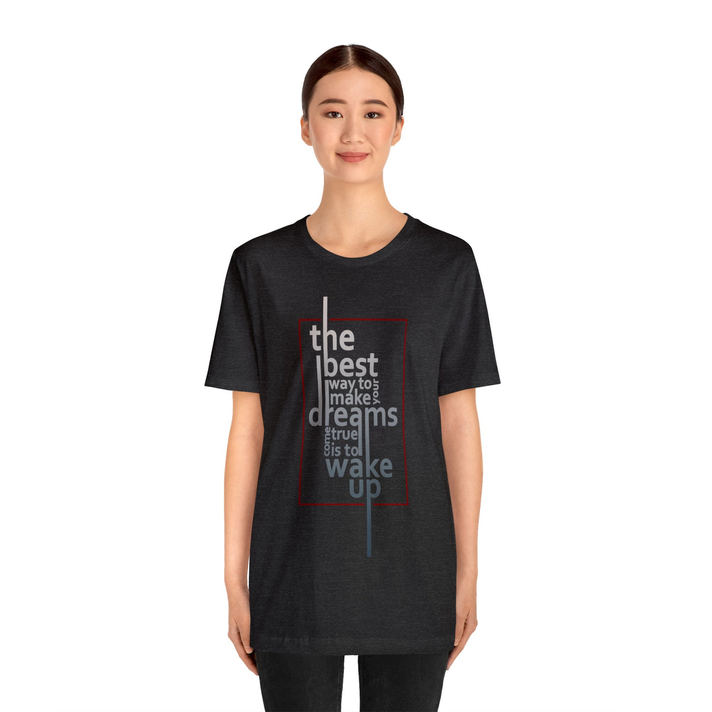 The` Best Way Short Sleeve Tee