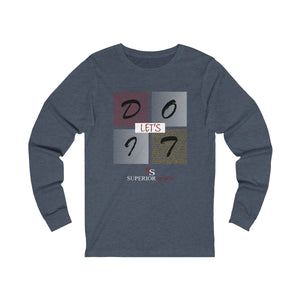 Men Long Sleeve Let's Do It Tee