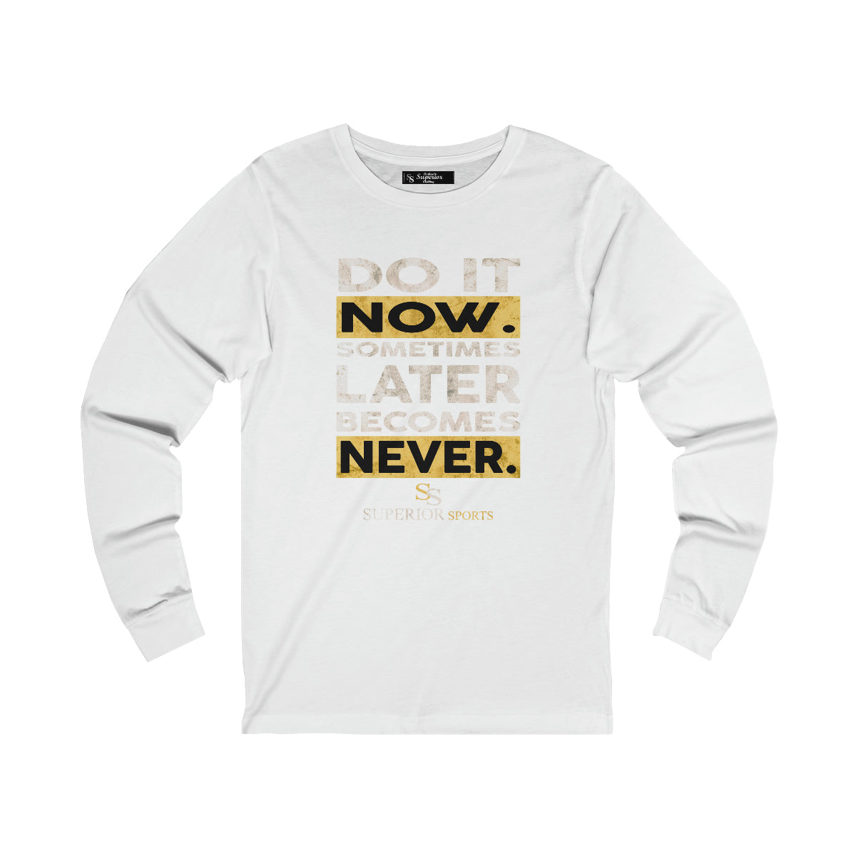 Men Long Sleeve Do it Now Tee